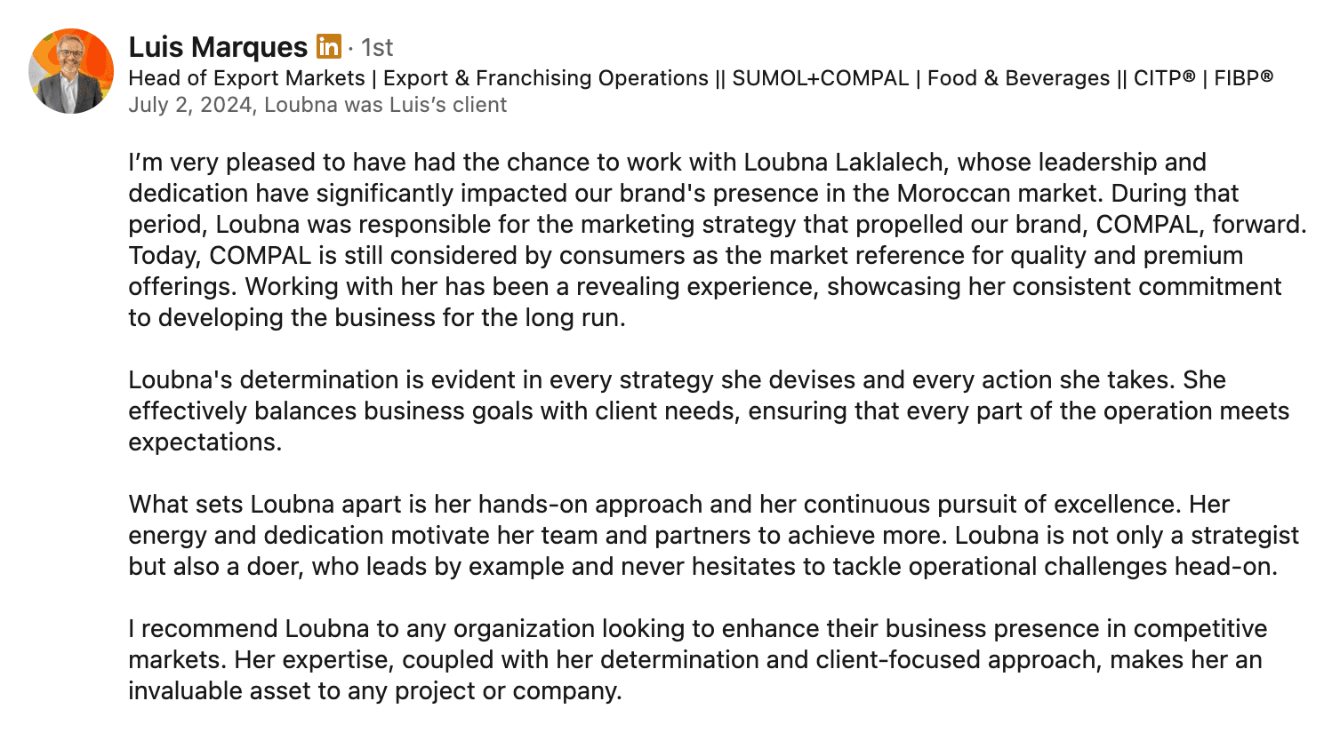 LinkedIn recommendation from Luis Marques, Head of Export Markets at SUMOL+COMPAL